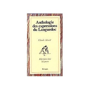 Anthologie des expressions en Languedoc