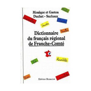 Dictionnaire du français régional de Franche-Comté