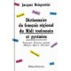 Dictionnaire du français régional de Midi Toulousain et Pyrénéen