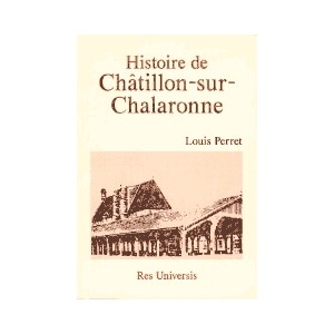 CHÂTILLON-SUR-CHALARONNE (Histoire de)