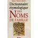 Dictionnaire étymologique des noms de famille