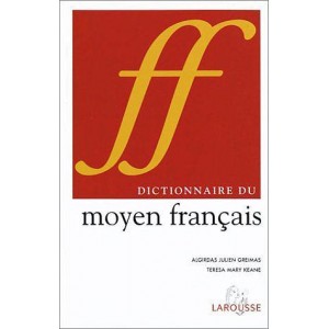 Dictionnaire du Moyen Français