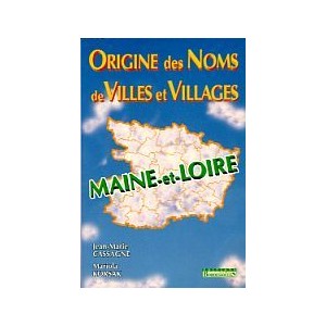 Origine des noms de Villes et Villages du Maine et Loire