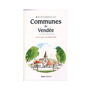 Dictionnaire des Communes de Vendée