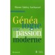 Généalogie : une passion moderne