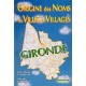 Origine des noms de villes et villages de la Gironde