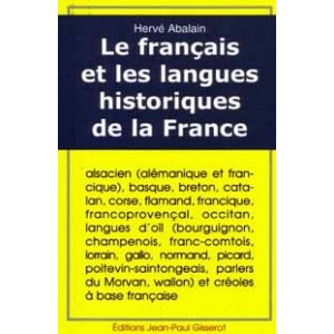Le Français et les langues historiques de la France