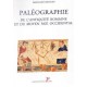 Paléographie de l'Antiquité romaine et du Moyen-Age occidental