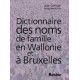 Dictionnaire des noms de famille en Wallonie et à Bruxelles