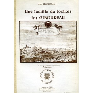 Une famille du lochois Les Giboureau