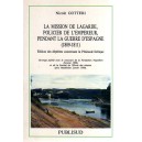 La mission de Lagarde policier de l'Empereur pendant la guerre d'Espagne (1806-1811)