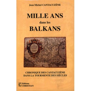 Mille ans dans les Balkans