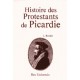 Histoire des protestants de Picardie
