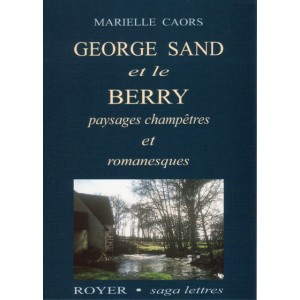 George Sand et le Berry