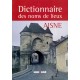 Dictionnaire des noms de lieux : Aisne 