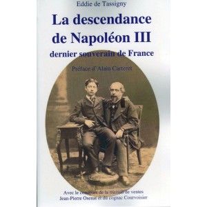 La descendance de Napoléon III dernier souverain de France