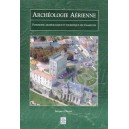Archéologie aérienne : Patrimoine archéologique et touristique des Charente