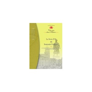 Le Livre d'Or du Souvenir Français en Lorraine, Alsace, Luxembourg et Lorraine (Cd-Rom)