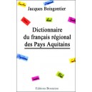 Dictionnaire du français régional des pays aquitains