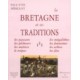 La Bretagne et ses traditions, T1 (Enfance)