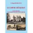 Le Camp de Coëtquidan, anciens monuments et seigneuries qui existaient sur son territoire