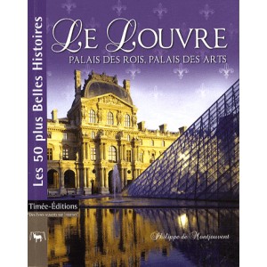 Le Louvre - Palais des rois, palais des arts