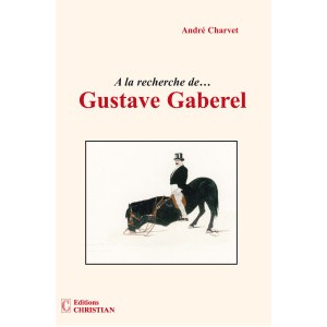 A la recherche de… Gustave Gaberel
