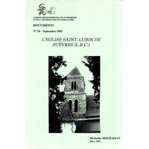 L'église Saint-Lubin de Suèvres (Loir et Cher)