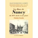 NANCY (Les rues de) du XVIe siècle à nos jours - Tome III