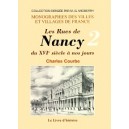 NANCY (Les rues de) du XVIe siècle à nos jours - Tome II