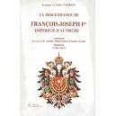 La descendance de François-Joseph 1er empereur d'Autriche