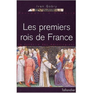 Les premiers rois de France : la dynastie des mérovingiens