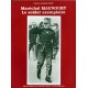 Maréchal Maunoury Le soldat exemplaire