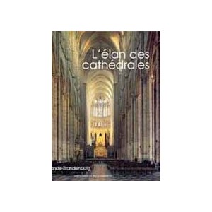 L'élan des cathédrales