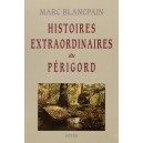 Histoire extraordinaires du Périgord