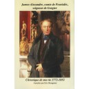 James-Alexandre comte de Pourtalès seigneur de Gorgier Chronique de ma vie 1772-1852