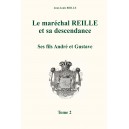Le maréchal Reille et sa PostérIté Tome 2