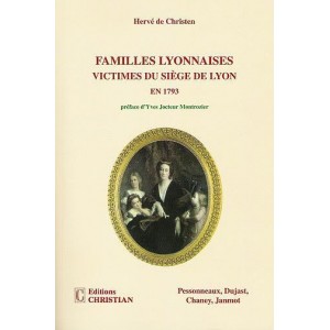 Familles Lyonnaises victimes du siège de Lyon en 1793