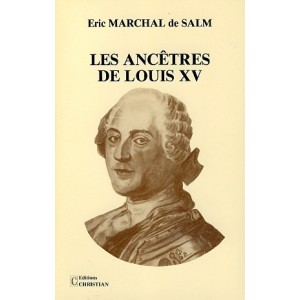Les ancêtres de Louis XV