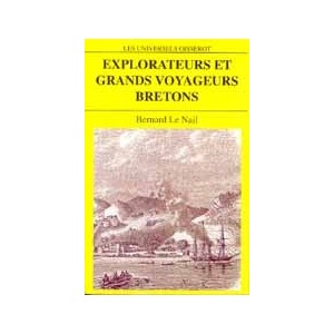 Explorateurs et grands voyageurs bretons