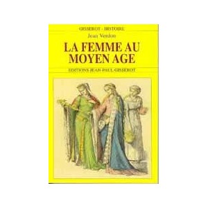 La femme au Moyen Age