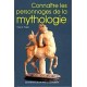 Les Personnages de la Mythologie