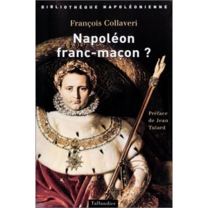 Napoléon Franc-maçon ?