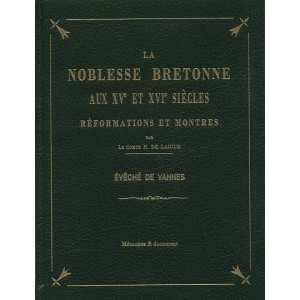 La NOBLESSE BRETONNE aux XVe et XVIe siècles,