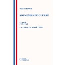 SOUVENIRS DE GUERRE 1ère partie 1939 - 1942 - Un français resté libre